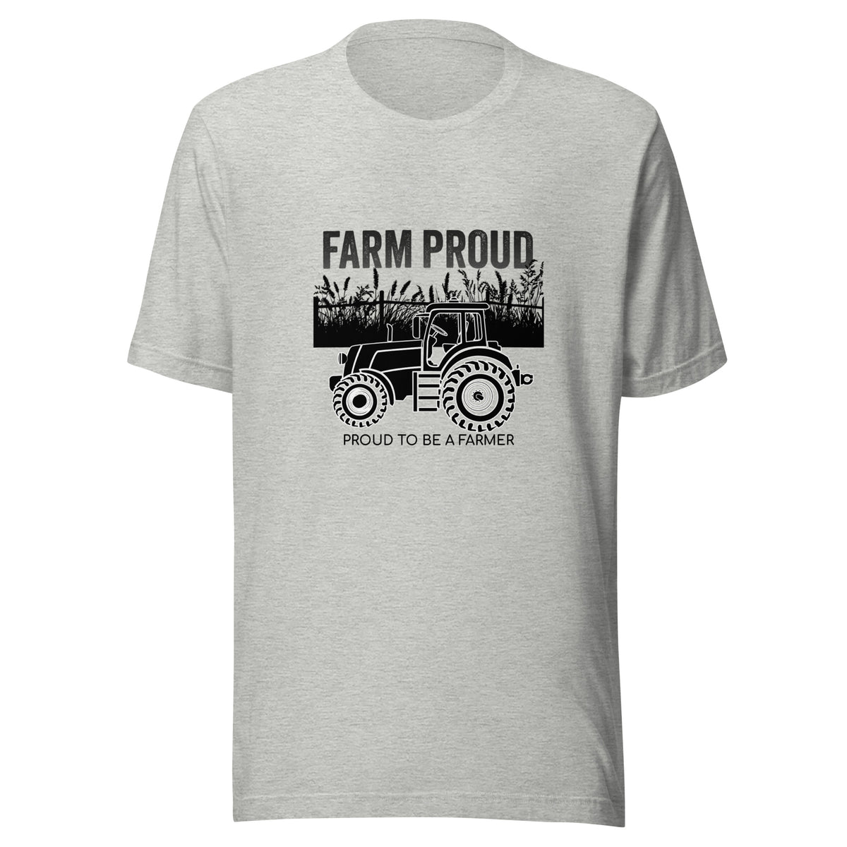 Farm Proud unisex t-shirt with black tractor, crop field, “Farm Proud,” and “Proud to Be a Farmer” graphic.